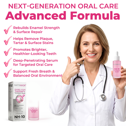 🦷Natravor® Thismile NH-10 Toothpaste Serum for Enamel and Gum Care – Advanced Therapy🪥